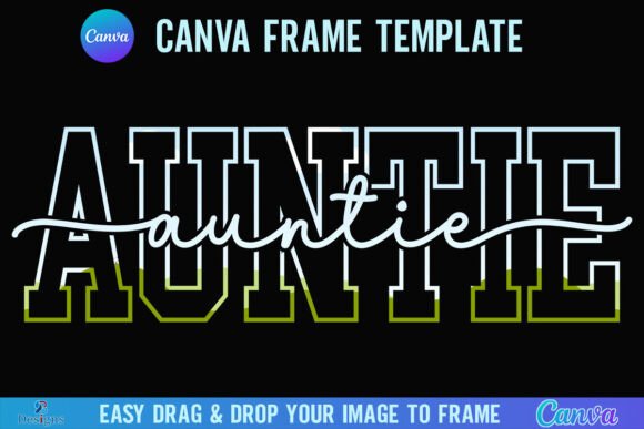 Auntie Canva Frame: A Script Font with Varsity Charm