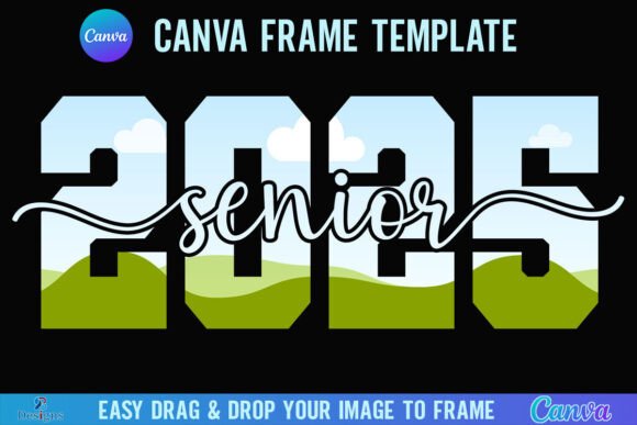 Senior 2025 Canva Frame Class of 2025